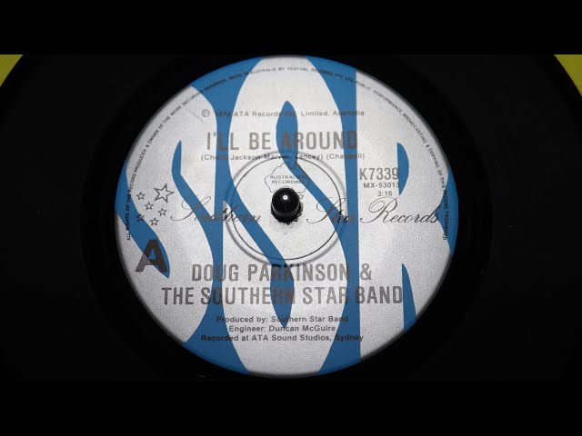 洋楽 Doug Parkinson Southern Star Band LP Doug Parkinson - I'll Be Around - SOUTHERN STAR: K7339 aus - YouTube