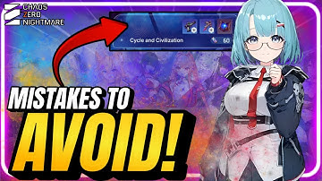 You’re Doing It WRONG in Chaos Zero Nightmare ⚠️ (7 Things to Stop Now!)