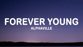 Alphaville  Forever Young s