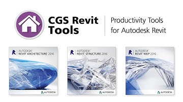 CGS Revit Tools 2016 - Productivity tools for Autodesk Revit