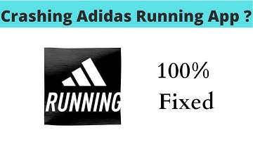 Fix Auto Crashing Adidas Running App/Keep Stopping App Err in Android Phone| App  stopped on Android