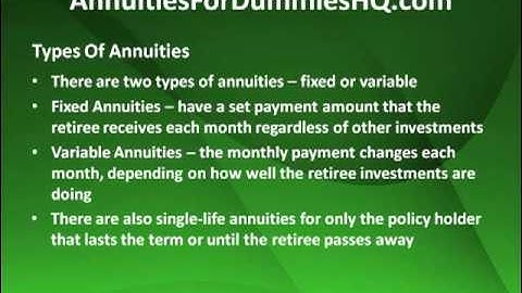 Annuities For Dummies - In Depth Details