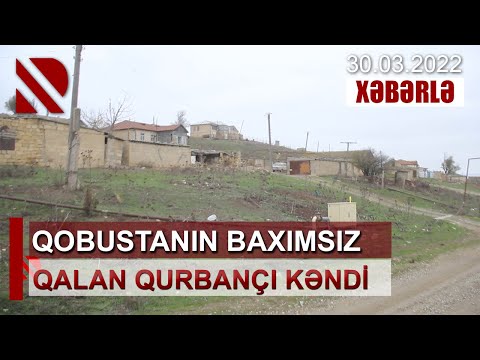 Qobustanın baxımsız qalan Qurbançı kəndi