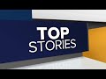 Top Stories July 30 2025 Top Stories July 30 2025