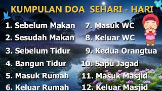 Download Lagu Kumpulan Doa Sehari-hari | 12 Doa Sehari-hari Muslim yang sering di baca MP3