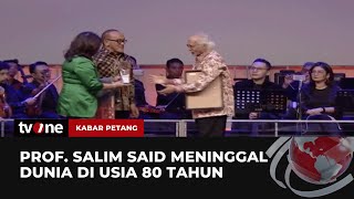 Sejumlah Tokoh Datangi Kediaman Salim Said | Kabar Petang tvOne