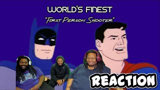 Superfriends: World’s Finest: First Person Shooter | REACTION!!! Information