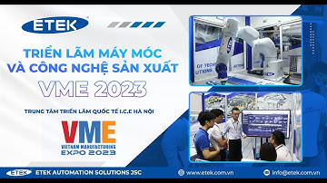 Khám phá ứng dụng tự động hóa của ETEK tại VME2023