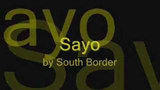 sayo south border.wmv chords