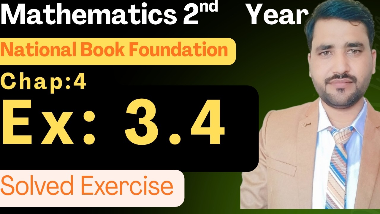 Exercise 3.4 Class 12 maths || NBF New Book 2026 || Ex 3.4 Fsc Part 2 maths NBF || by Math Expansion