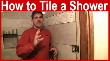 How to Tile a Shower