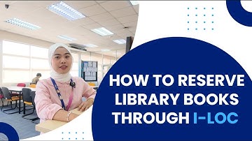 Tutorial: How to Reserve Library Book through i-LOC