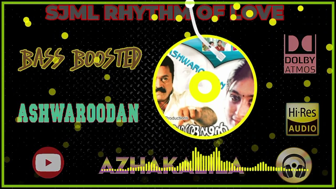 Azhakalila   Ashwaroodan   Jassie Gift   BASS BOOSTED