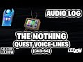Fortnite - The Nothing | Paradise | Audio Log / Quest Voice-lines (Bytes Quests) (CH3-S4)