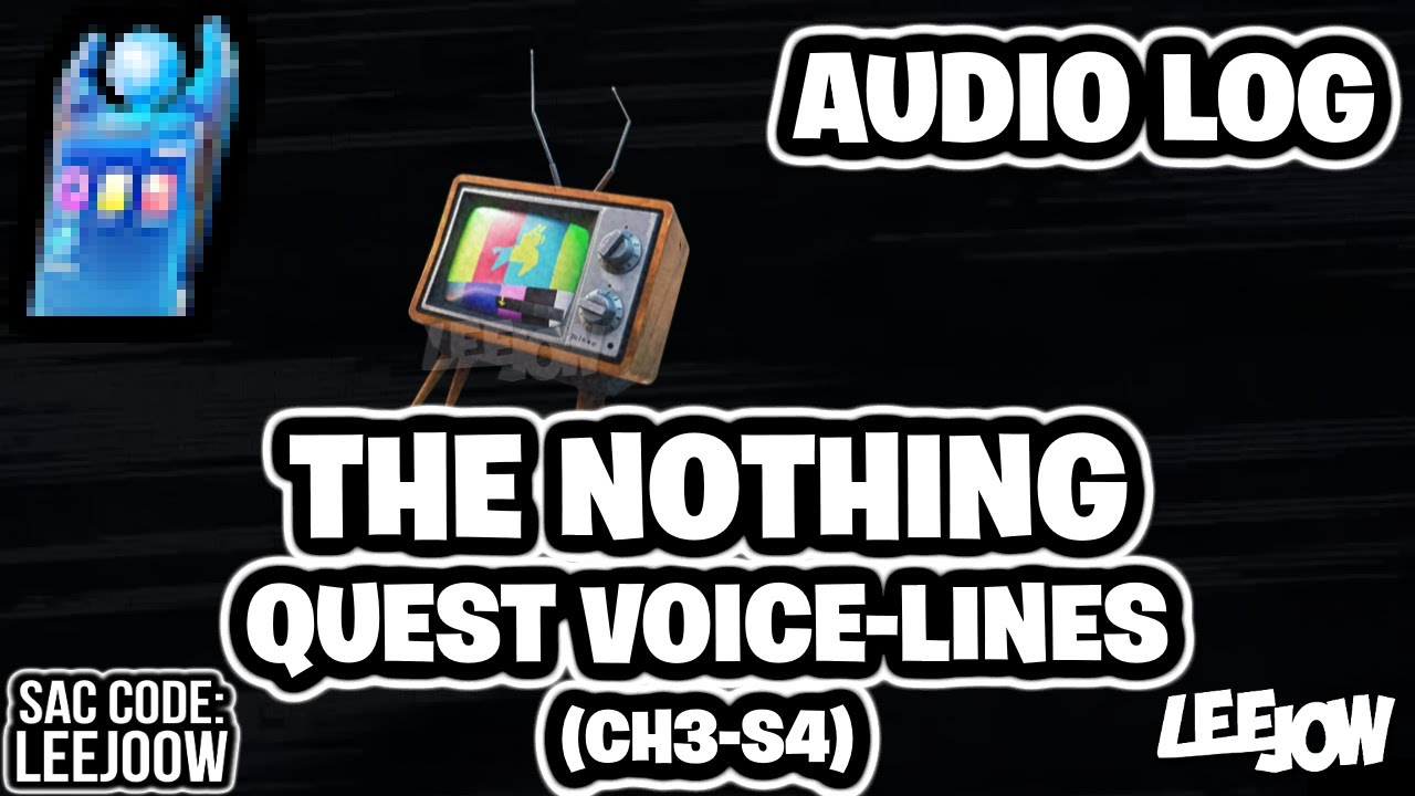 Fortnite — The Nothing | Paradise | Аудиожурнал / Реплики квестов (Bytes Quests) (Глава 3-4)