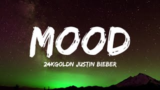 24kGoldn - Mood Remix (Lyrics) ft. Justin Bieber, J Balvin, Iann Dior