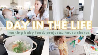 homemade baby food, catching up, a recent regret 😬 | DAY IN THE LIFE OF A MOM OF 3