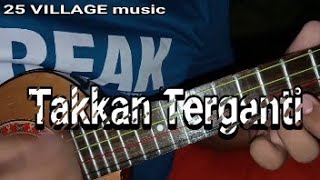 Lagu Takkan Terganti-cover Ukulele senar 4