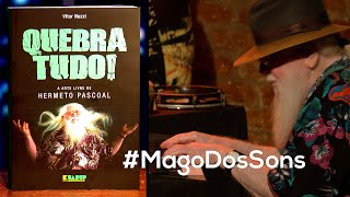 Mago dos Sons | 22/05/24