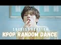 SOLO KPOP RANDOM DANCE