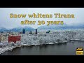 ❄️ Snow Whitens Tirana After 30 Years - 🇦🇱 Albania 2021 [Drone Footage] 4K