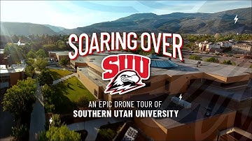 Soaring Over SUU | An Epic Drone Tour of Southern Utah University