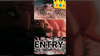 LUFFY ENTRY in This Scene is 😍😍😍.........#nocaptionneeded  #anime #luffy #onepieceamv #onepiece