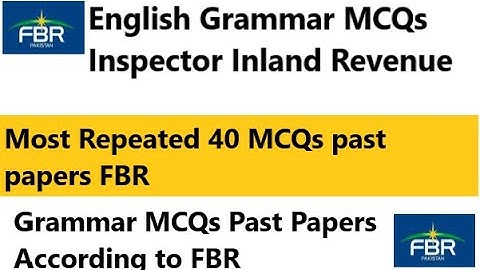 FPSC English Grammar MCQs Inspector Inland Revenue Past Papers According to FBR
