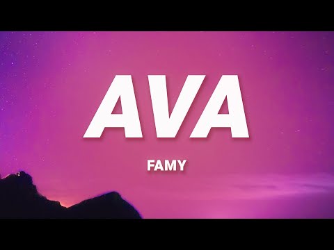Famy - Ava (Lyrics)