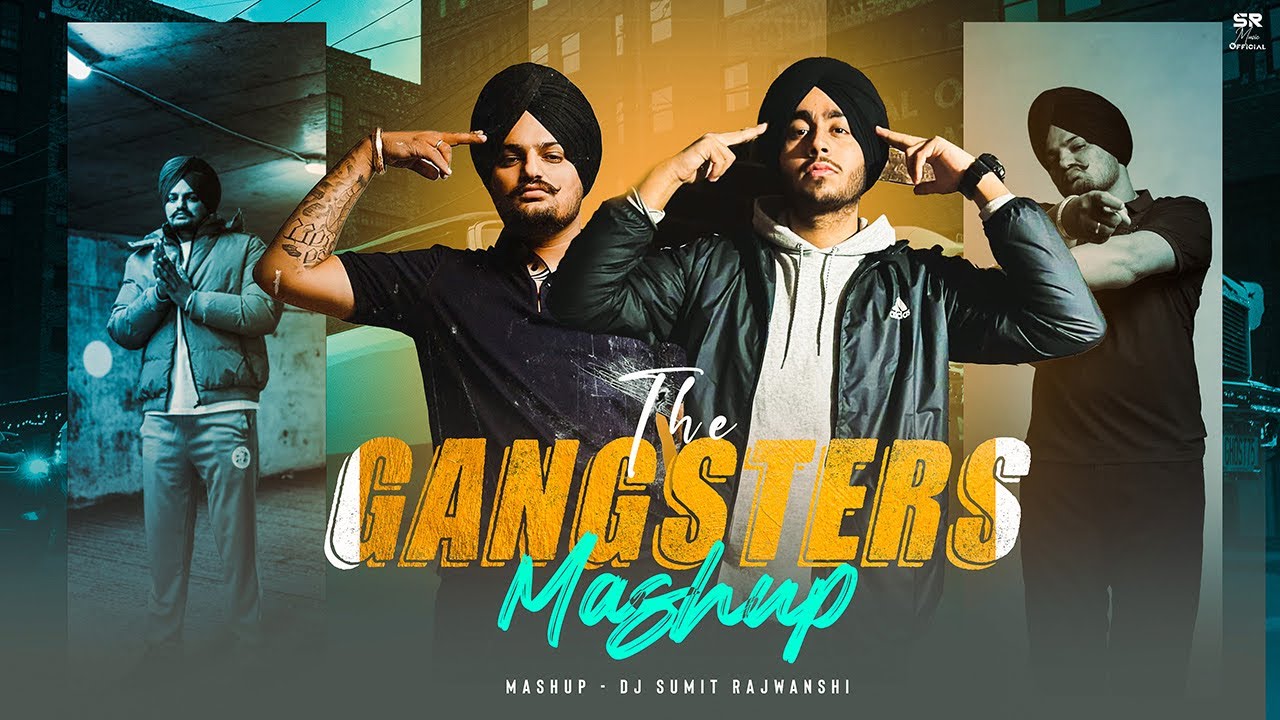 The Gangsters Mashup  Sidhu Moose Wala X Shubh  DJ Sumit Rajwanshi  SR Music Official