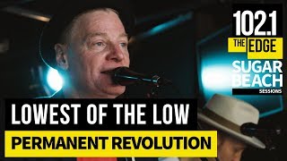 Lowest of the Low - Permanent Revolution (Live at the Edge)
