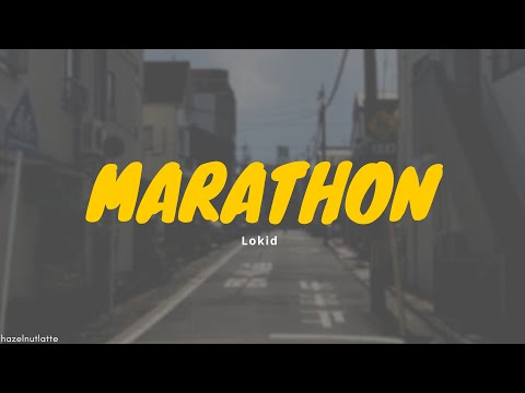 Lokid - Marathon