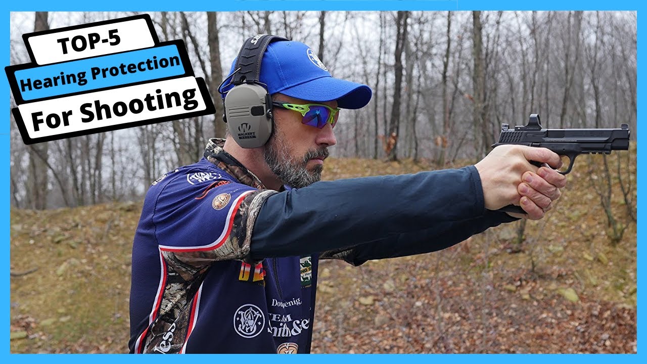 Best Hearing Protection for Shooting Hearing Protection for Shooting