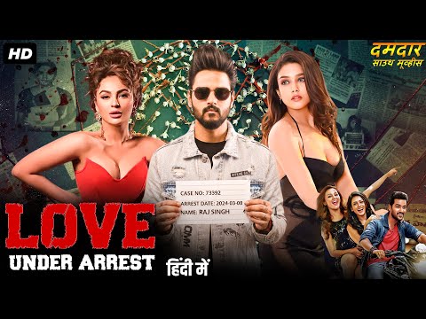 LOVE UNDER ARREST - Hindi Dubbed Full Movie | Sumanth Ashwin, Mishti, Seerat | Romantic Action Movie