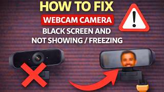 How To Fix Webcam Camera Black Screen & Not Showing Easy 2026