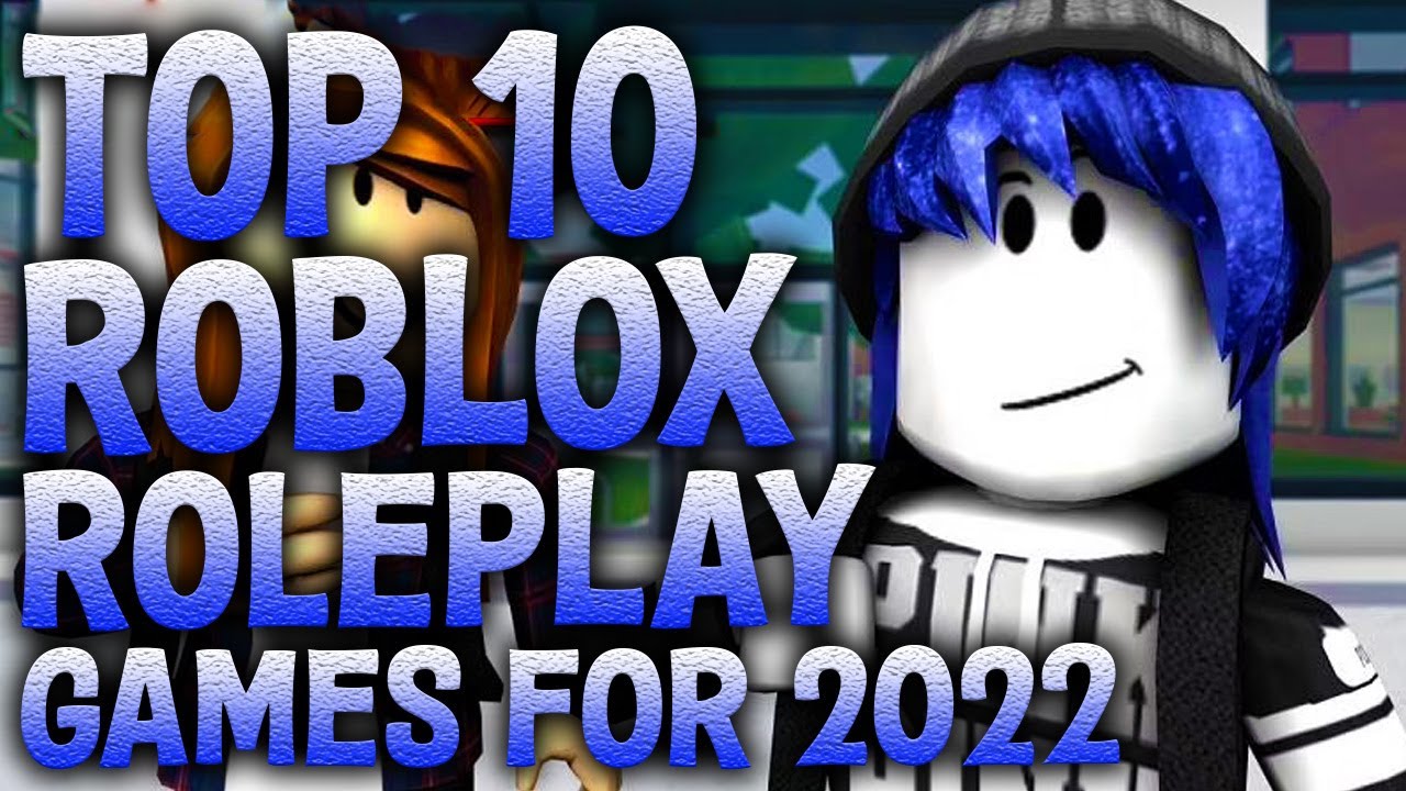 Top 14 Roblox Roleplay games to play in 2022! 