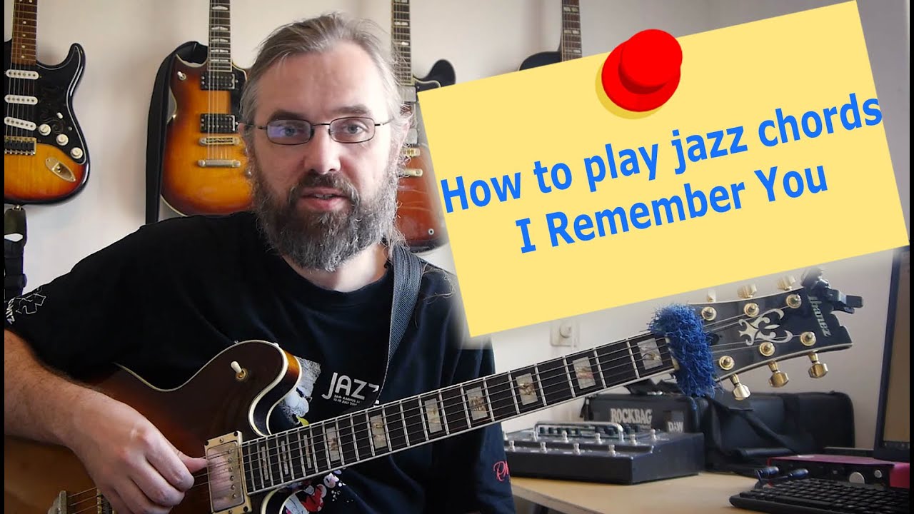 How to play Jazz Chords - Playing I Remember You - YouTube