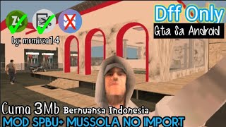 Download lagu Mod Spbu & Mussola (No Import) ||GTA SA ANDROID