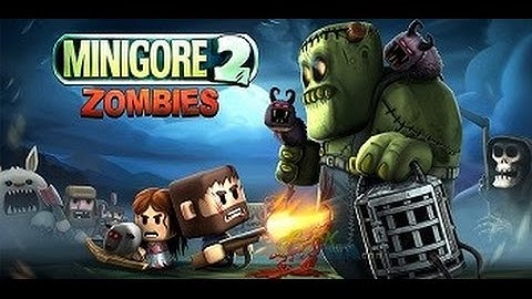 Minigore 2: Zombies | Android Zombie Survival Arcade Shooter \ Level 8