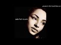 Sade - Feel No Pain (MJOG Edit)