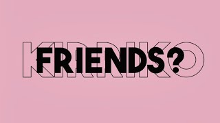 ARE WE STILL FRIENDS? (typography edit) Resimi