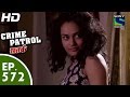 Crime Patrol - क्राइम पेट्रोल सतर्क - Khooni Love Story - Episode 572 - 23rd October, 2015