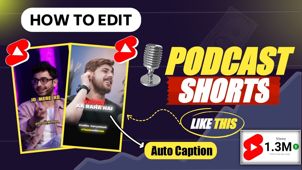 How to make Podcast Shorts like a pro | Podcast Shorts kaise banaye ...