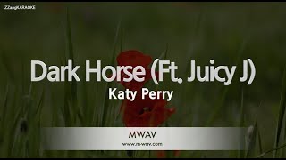 Katy Perry - Dark Horse (Feat. Juicy J) (Melody) (Karaoke Version)