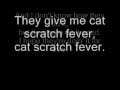 Ted Nugent-Cat Scratch Fever Lyrics