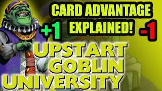 Card Advantage Explained - Upstart Goblin University - Yu-Gi-Oh Tactics And Strategy