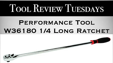 Review Performance Tool W36180sx 1/4 Inch Drive Long Handle Ratchet | W36180 | Bundys Garage