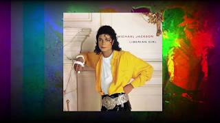 Video thumbnail of "Michael Jackson - Liberian Girl (Official Audio)"