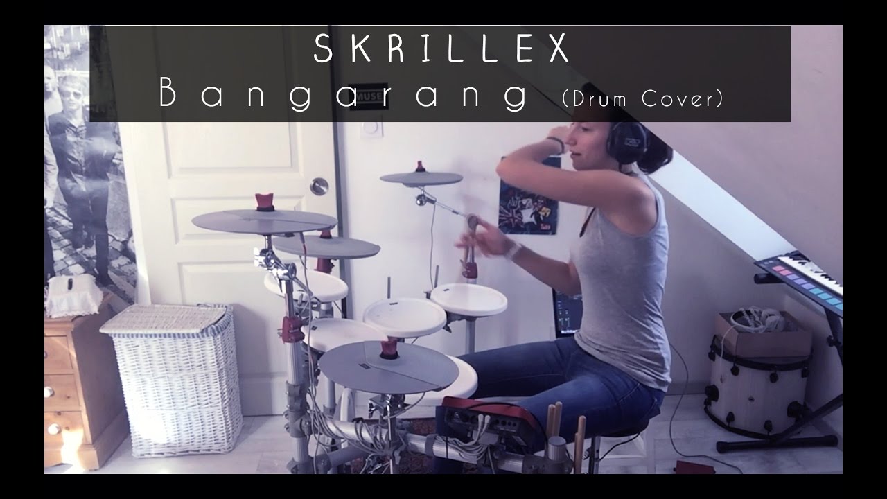 girls like you SKRILLEX - Bangarang / Drum Cover