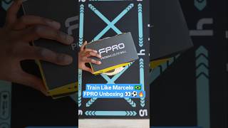 Train Like Marcelo 👀⚽🔥 FPRO Unboxing